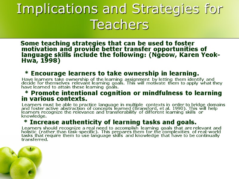 Implications and Strategies for Teachers     Some teaching strategies that can